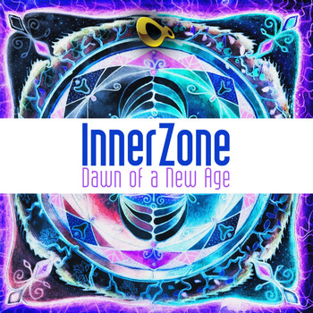InnerZone - Dawn of A New Age