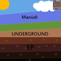 Manudi - Underground EP
