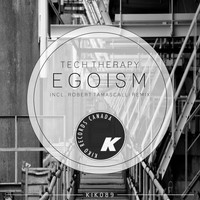 Tech Therapy - Egoism