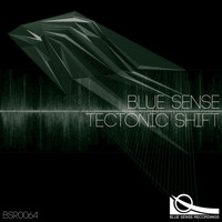 Blue Sense - Tectonic Shift