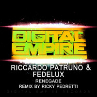 Riccardo Patruno & FedeLux - Renegade