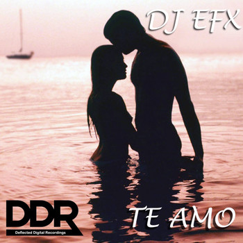 DJ EFX - TE AMO