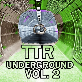 Various Artists - TTR Underground Vol. 2