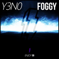 Y3n0 - Foggy