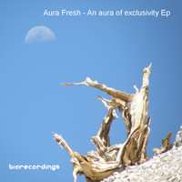 Aura Fresh - An Aura of Exclusivity