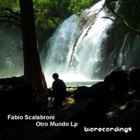 Fabio Scalabroni - Otro Mundo