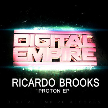 Ricardo Brooks - Proton EP