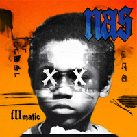 Nas - Illmatic XX (Explicit)
