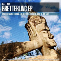 Matt Mus - Bretterling Ep