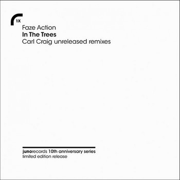 Faze Action - In The Trees (Carl Craig Unreleased Remixes)