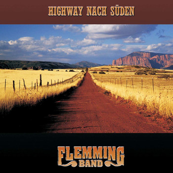 Flemming Band - Highway nach Süden