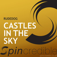 Rudedog - Castles In Sky