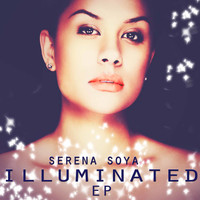 Serena Soya - Illuminated Ep