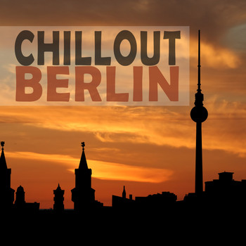 Various Artists - Chillout Berlin