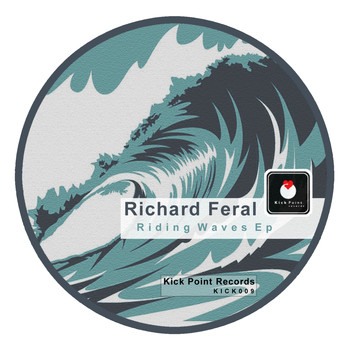 Richard Feral - Riding Waves Ep
