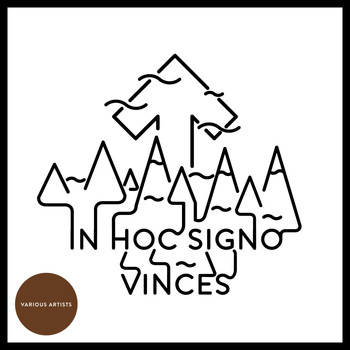 Various Artists - In Hoc Signo Vinces