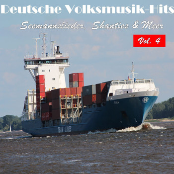 Various Artists - Deutsche Volksmusik Hits - Seemannslieder, Shanties & Meer, Vol. 4