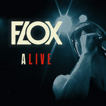 Flox - A Live
