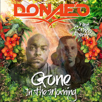 Donae'o - Gone in the Morning Remixes