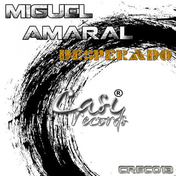 Miguel Amaral - Desperado