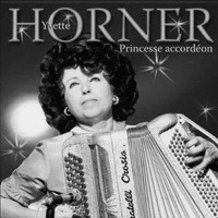 Yvette Horner - Princesse accordéon