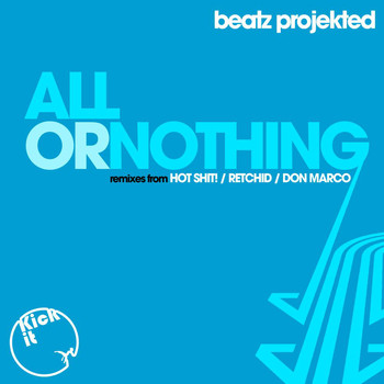 Beatz Projekted - All or Nothing