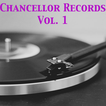 Various Artists - Chancellor Records, Vol. 1