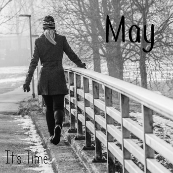 May / - It's Time