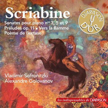 Vladimir Sofronitzki - Scriabine: Sonates pour piano (Les indispensables de Diapason)