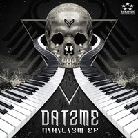 Datzme - Nihilism EP