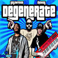 Yellow Fever - Degenerate EP