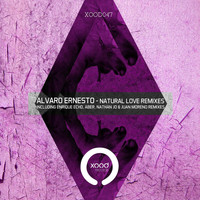 Alvaro Ernesto - Natural Love Remixes