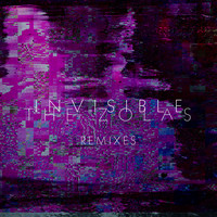 The Zolas - Invisible Remixes