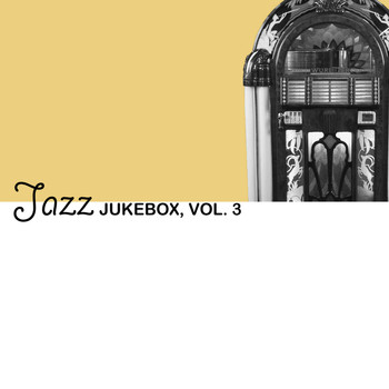 Various Artists - Jazz Jukebox, Vol. 3