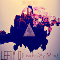 Lefty D - Inside My Mind