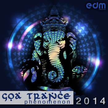 Various Artists - Goa Trance Phenomenon 2014