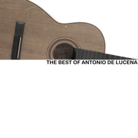 Antonio De Lucena - The Best Of Antonio de Lucena