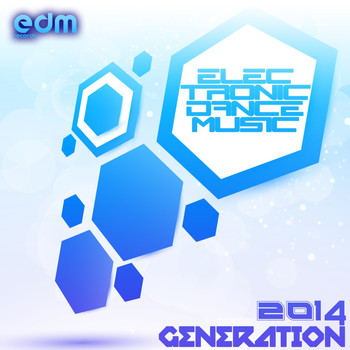 Various Artists - Electronic Dance Music Generation 2014