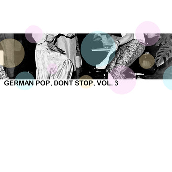 Various Artists - German Pop, Don't Stop, Vol. 3
