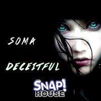 Soma (USA) - Decietful