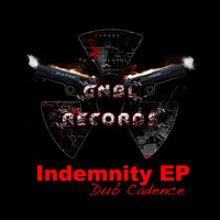 Dub Cadence - Indemnity EP
