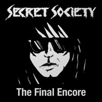 Secret Society - The Final Encore