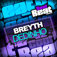 Breyth - Dedinho
