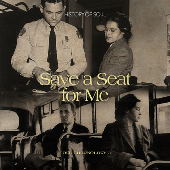 Various Artists - Save a Seat for Me: A Soul Chronology, Vol. 3 1955-1957
