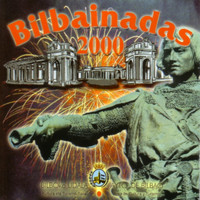 Indarra - Bilbainadas 2000