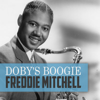 Freddie Mitchell - Doby's Boogie