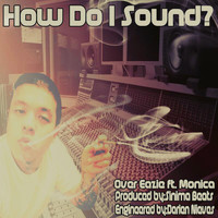 Monica - How Do I Sound (feat. Monica)