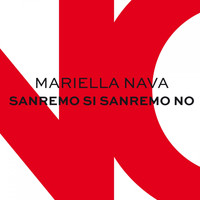 Mariella Nava - Sanremo si Sanremo no
