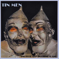 Tin Men - Another Day in Disneyland