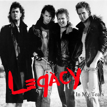 Legacy - In My Tears